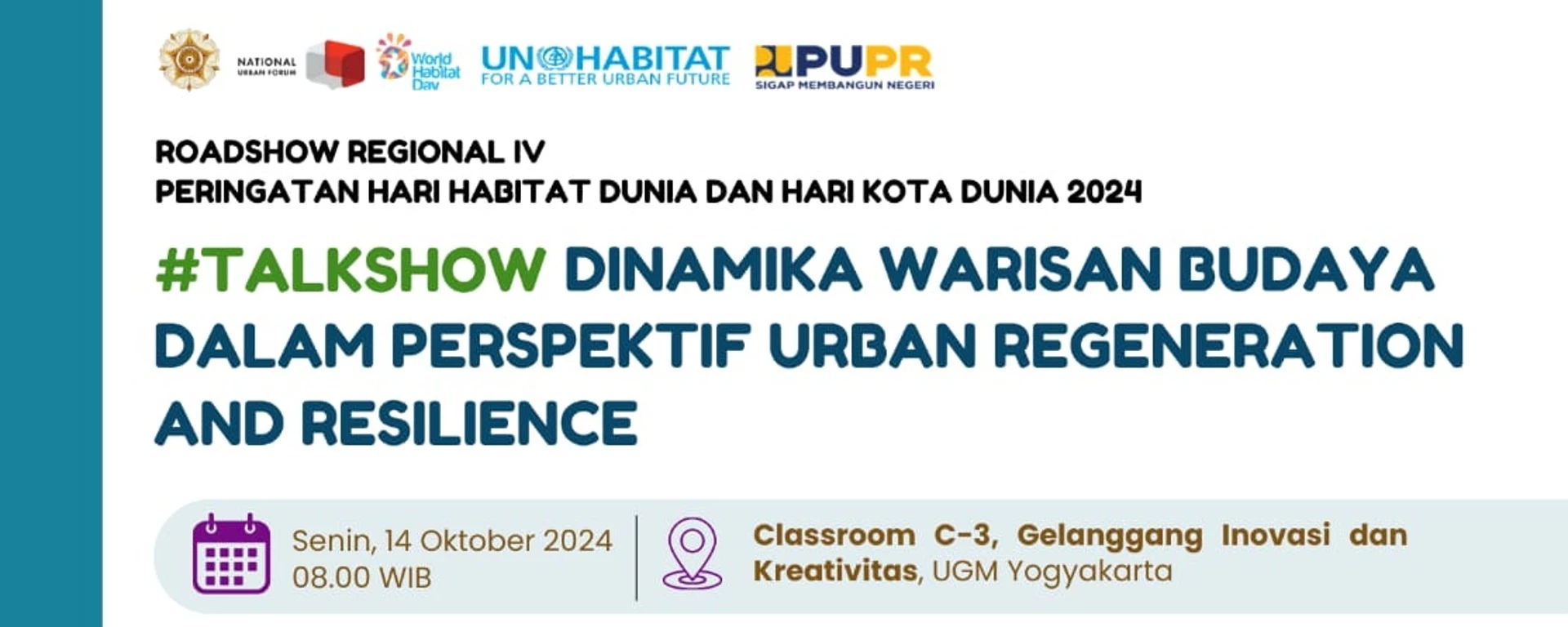 Talkshow "Dinamika Warisan Budaya dalam Perspektif Urban Regeneration and Resilience"